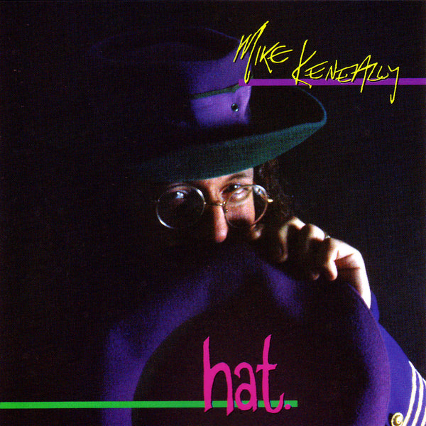 Mike Keneally "hat." Standard Edition (Expanded & Remastered)