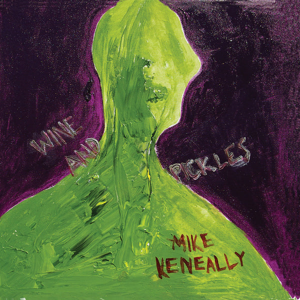 Mike Keneally "Wine And Pickles"
