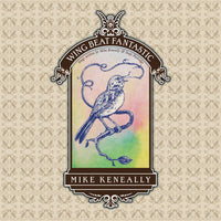 Mike Keneally "Wing Beat Fantastic: Songs written by Mike Keneally & Andy Partridge"